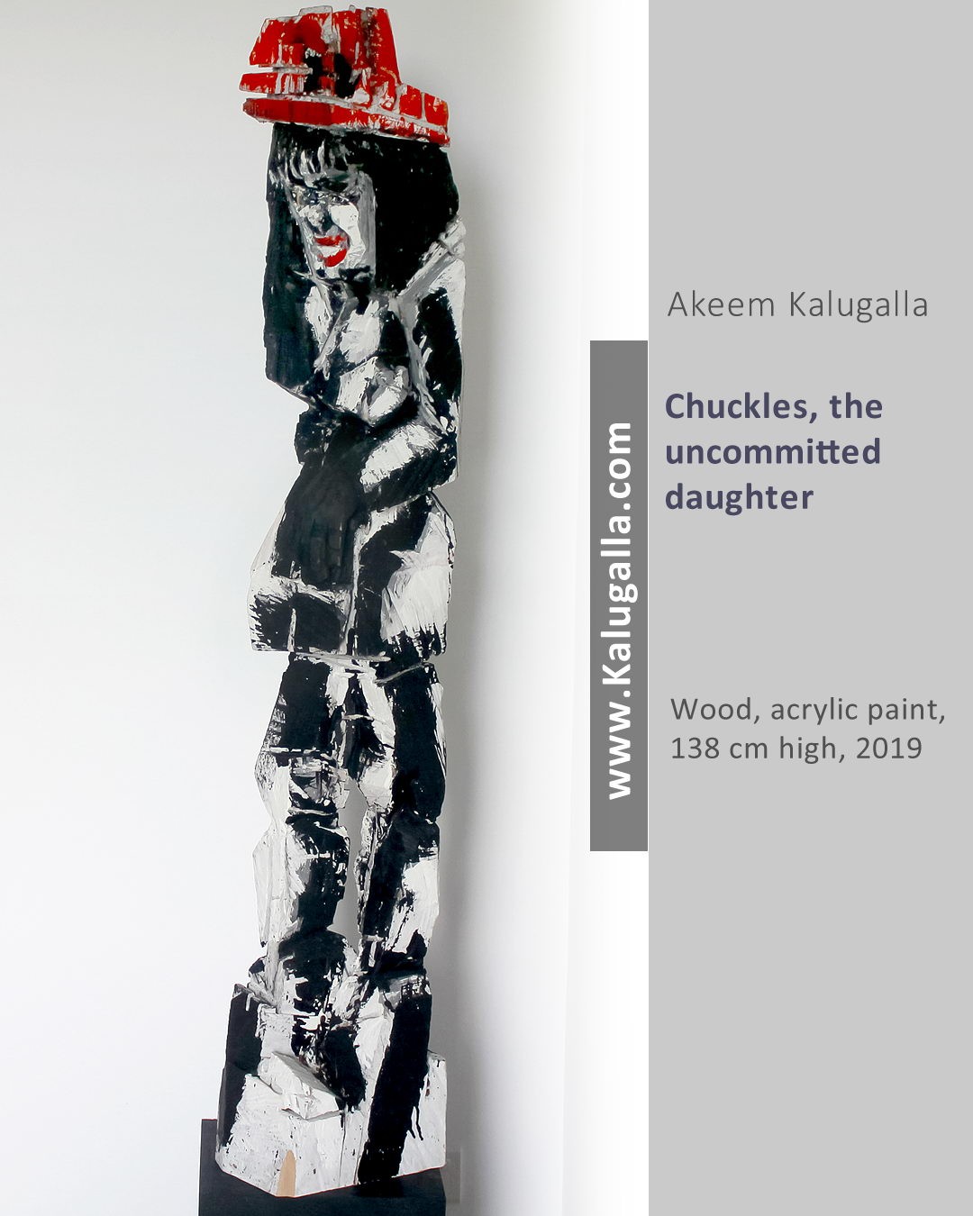 Chuckles,theUncommitted daughter by Akeem Kalugalla